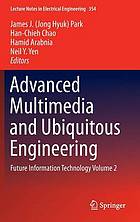 Advanced Multimedia and Ubiquitous Engineering : Future Information Technology Volume 2