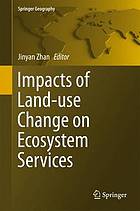 Impacts of land-use change on ecosystem services