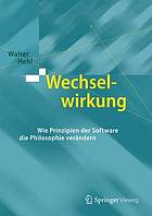 Wechselwirkung wie Prinzipien der Software die Philosophie verändern