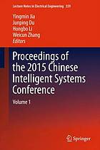 Proceedings of the 2015 Chinese Intelligent Systems Conference Volume 1
