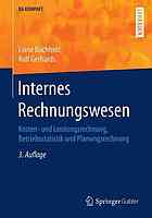 Internes Rechnungswesen Kosten- und Leistungsrechnung, Betriebsstatistik und Planungsrechnung