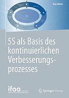 5S als Basis des kontinuierlichen Verbesserungsprozesses