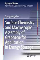 Surface chemistry and macroscopic assembly of graphene for application in energy storage