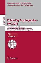 Public-Key Cryptography - PKC 2016 Part 2.