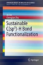 Sustainable C(sp3)-H bond functionalization