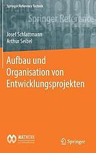 Aufbau und Organisation von Entwicklungsprojekten