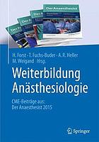 Weiterbildung Anästhesiologie: CME - Beiträge aus: Der Anaesthesist 2015.