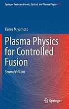 Plasma physics for controlled fusion