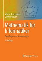 Mathematik fr informatiker : grundlagen und anwendungen.