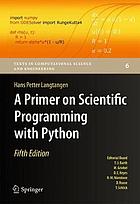 A primer on scientific programming with Python