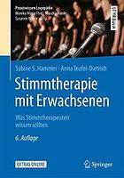 Stimmtherapie Mit Erwachsenen + Ereference Was Stimmtherapeuten Wissen Sollten.