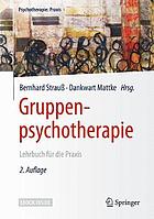 Gruppenpsychotherapie : Lehrbuch für die Praxis