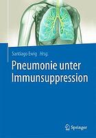 Pneumonie unter Immunsuppression