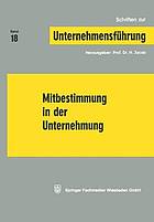 Mitbestimmung in der Unternehmung