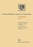 Medikamentöse Therapie im Kindesalter. Die Haut als immunologisch aktives Organ 374. Sitzung am 6. März 1991 in Düsseldorf