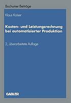 Kosten- und Leistungsrechnung bei automatisierter Produktion