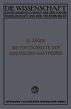 Die Fortschritte der Kinetischen Gastheorie