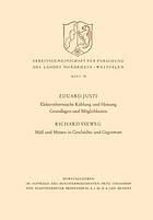 Elektrothermische Kühlung und Heizung Grundlagen und Möglichkeiten. Maß und Messen in Geschichte und Gegenwart