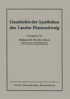 Geschichte der Apotheken des Landes Braunschweig