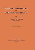 Kinetische Stereochemie der Kohlenstoffverbindungen