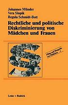 Rechtliche und politische Diskriminierung von Mädchen und Frauen