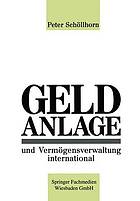 Geldanlage und Vermögensverwaltung international