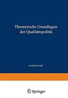 Theoretische Grundlagen der Qualitätspolitik