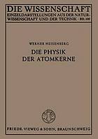 Die Physik der Atomkerne