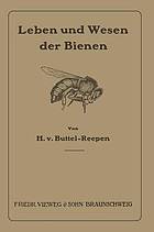 Leben und Wesen der Bienen