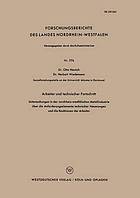 Arbeiter und technischer Fortschritt : Untersuchungen in der nordrhein-westfälischen Metallindustrie über der Anforderungselemente technischer Neuerungen und die Reaktionen der Arbeiter