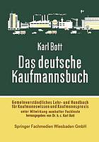 Das deutsche Kaufmannsbuch : Gemeinverständliches Lehr- und Handbuch für Kaufmannswissen und Kaufmannspraxis