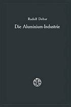 Die Aluminium-Industrie