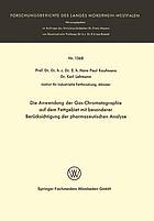 Die Anwendung der Gas-Chromatographie auf dem Fettgebiet mit besonderer Berücksichtigung der pharmazeutischen Analyse