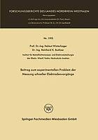 Beitrag zum experimentellen Problem der Messung schneller Elektrodenvorgänge