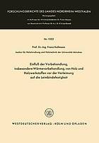 Einfluß der Vorbehandlung, insbesondere Wärmevorbehandlung, von Holz und Holzwerkstoffen vor der Verleimung auf die Leimbindefestigkeit