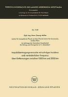 Impulsübertragungsversuche mit schräger Inzidenz und veränderlicher Frequenz über Entfernungen zwischen 1000 km und 2000 km