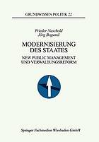 Modernisierung des Staates : New Public Management und Verwaltungsreform