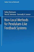 Non-Local Methods for Pendulum-Like Feedback Systems