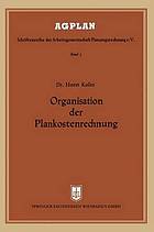 Organisation der Plankostenrechnung