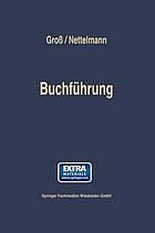 Buchführung : Einführung in die Finanzbuchhaltung auf der Grundlage von Einnahmen und Ausgaben