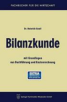 Bilanzkunde mit Grundlagen aus Buchführung und Kostenrechnung