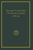 Friedr. Vieweg & Sohn in Braunschweig 1786-1911 : Hundertfünfundzwanzigjährigen Bestehens der Firma.