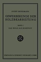 Das Holz als Rohstoff