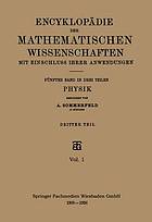 Encyklopd̃ie der Mathematischen Wissenschaften mit Einschluss ihrer Anwendungen : Fünfter Band: Physik