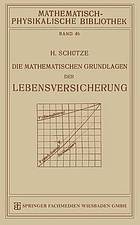 Die Mathematischen Grundlagen der Lebensversicherung