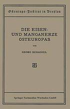 Die Eisen- und Manganerze Osteuropas