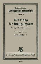 Der Gang der Weltgeschichte : Aus Hegels Geschichtsphilosophie