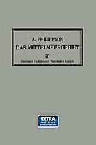 Das Mittelmeergebiet : seine geographische und kulturelle Eigenart