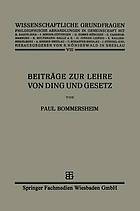 Beiträge zur Lehre von Ding und Gesetz