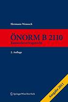 ÖNORM B 2110 : Praxiskommentar zum Bauwerkvertragsrecht